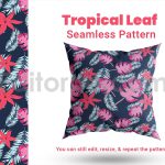 دانلود فایل لایه باز پترن طرح برگ های استوایی Seamless Pattern Tropical Leaf