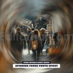 دانلود افکت عکس فوکوس چرخشی Spinning Focus Photo Effect