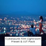 cyberpunk film lightroom preset lut pack