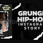 Grunge Hip-Hop Story & Reels Mogrt