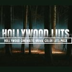 Hollywood Cinematic Movie Color LUTs Pack